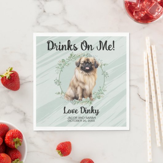 Trinke auf mich! Pekingese Hochzeitstier Serviette (Beispiel)