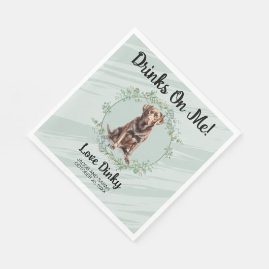 Trinke auf mich! Schokolade Labrador Hochzeitstief Serviette (Ecke)