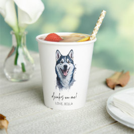Trinke auf mich! Siberian Husky Dog Pet Wedding Pappbecher