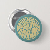 Trinke Bier nicht Krieg III Button (Vorne & Hinten)