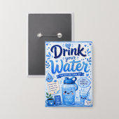Trinke dein Wasser Button (Vorderseite/Rückseite)