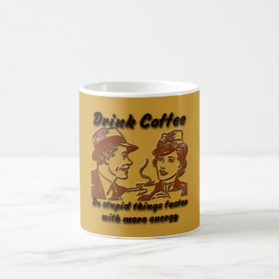 Trinke Kaffee 11 oz. Tasse