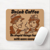 Trinke Kaffee-Mauspad Mousepad (Mit Mouse)