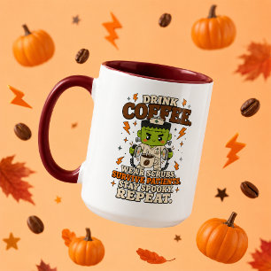 Trinke Kaffee, Trage Scrubs, Bleibe Gruselig Große Tasse