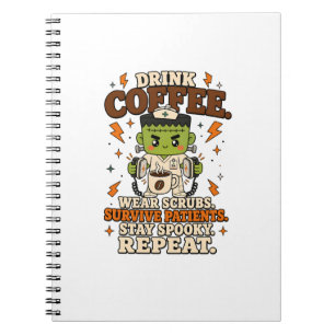 Trinke Kaffee, trage Scrubs, bleibe gruselig Notiz Notizblock
