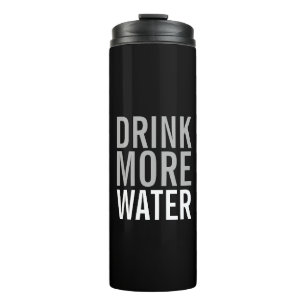 Trinke mehr Wasser   Einfach Minimalistisch Thermosbecher