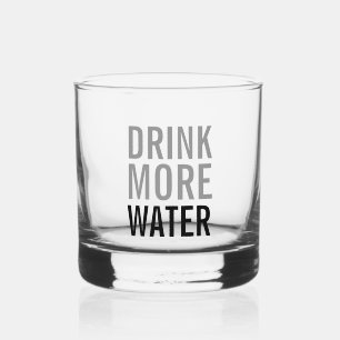 Trinke mehr Wasser Einfach Minimalistisch Whiskyglas
