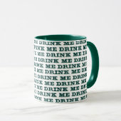 Trinke Mich Tasse (VorderseiteRechts)