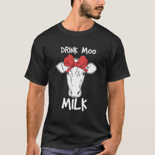 Trinke Moo Milch Lustige Kuh 2019s Milch Idee T-Shirt