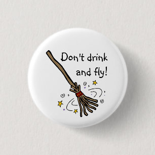 Trinke nicht und fliege! button