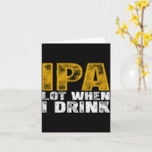 Trinke viel IPA-Bier Design Karte (Gelbe Blume)