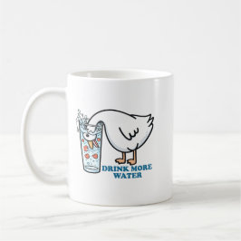 Trinke Wasser Lustige Gans Cute Hydratations-Erinn Kaffeetasse