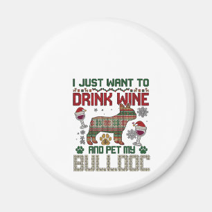 Trinke Wein Bulldogge Hund hässlicher Pullover San Magnet