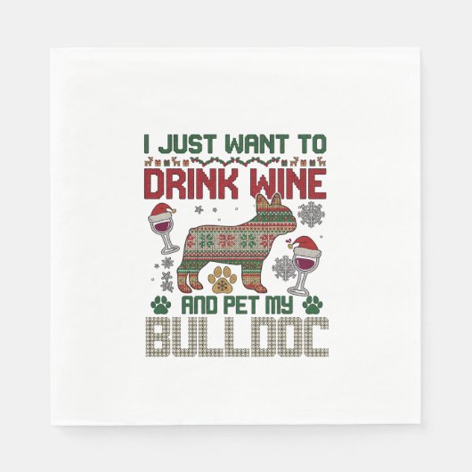 Trinke Wein Bulldogge Hund hässlicher Pullover Wei Serviette (Vorderseite)