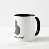 Trinke wie ein Mitglied des Königshauses! Tasse (VorderseiteRechts)