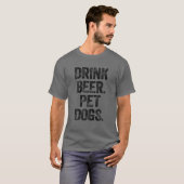 Trinken Bier Haustiere Hunde Funny Dog Vater Lovin T-Shirt (Vorne ganz)