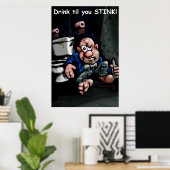 Trinken, bis du ein Plakat stinkst (Heimbüro)
