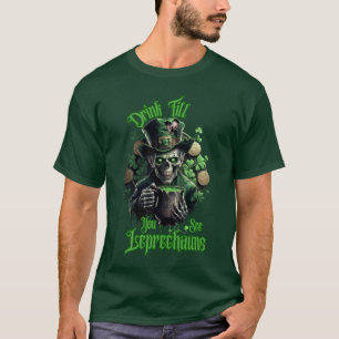 Trinken bis Leprechauns St Paddys Celebrate sehen T-Shirt