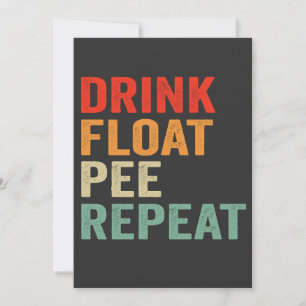Trinken Float Pee Wiederholen Funny Kanufahren Pad Einladung