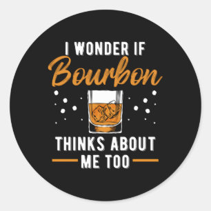 Trinken frage ich mich, ob Bourbon auch an mich de Runder Aufkleber
