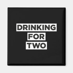Trinken für Zwei Magnet