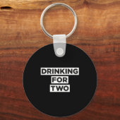 Trinken für Zwei Schlüsselanhänger (Vorderseite)
