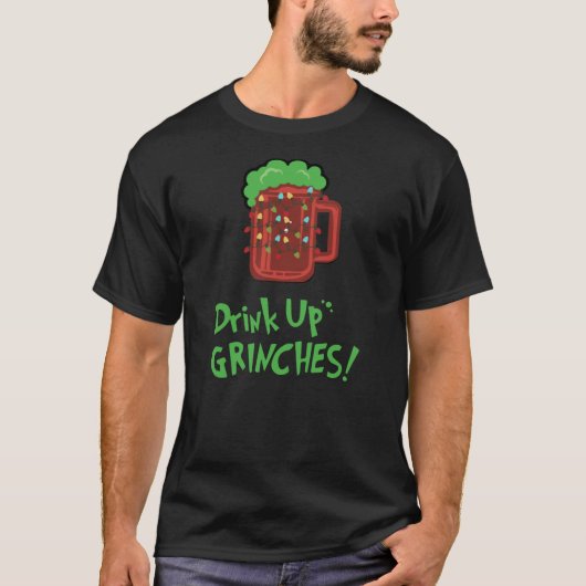 Trinken Grinches Funny Christmas Holiday Betrunken T-Shirt (Vorderseite)