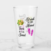 Trinken in meiner Hand, Zehen in der Sonne Glas (Rückseite)
