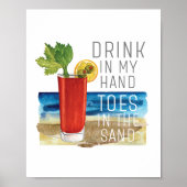 Trinken in meiner Hand Zitat Nautical Beach Sommer Poster (Vorne)