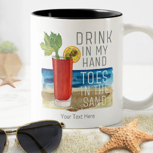 Trinken in meiner Hand Zitat Nautical Beach Sommer Zweifarbige Tasse