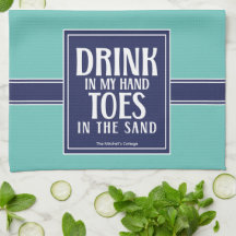 Trinken in meiner Hand Zitat Nautical Coastal Beac