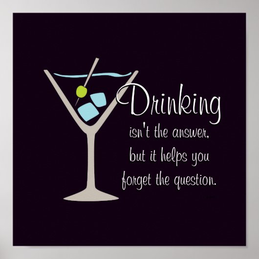 Trinken ist nicht die Antwort Poster (Vorne)