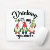 Trinken mit meinen Gnomen Funny St Patrick's Day Mousepad (Mit Mouse)