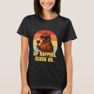 Trinken passiert, gluck auf lustiger sarkastischer T-Shirt