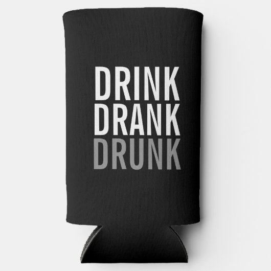Trinken Sie betrunken getrunken | Funny Can Cooler Selters Dosenkühler (Vorderseite)