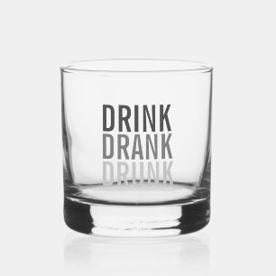 Trinken Sie betrunken getrunken Funny Whiskyglas