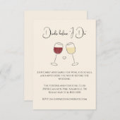 Trinken Sie, bevor ich Rot-Weiß-Wein Hochzeit Prob Einladung (Vorne/Hinten)