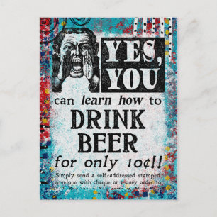 Trinken Sie Bier Postkarte - Lustige Vintage-Anzei