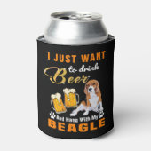 Trinken Sie Bier und halten Sie mit meinem Beagle  Dosenkühler (Kanne Vorderseite)