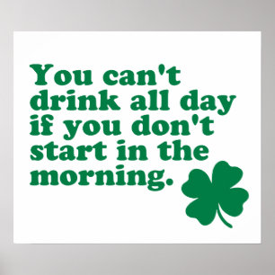 Trinken Sie das ganze Shirt Poster