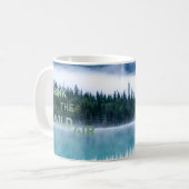 Trinken Sie die freie Luft Kaffeetasse (Vorderseite Links)