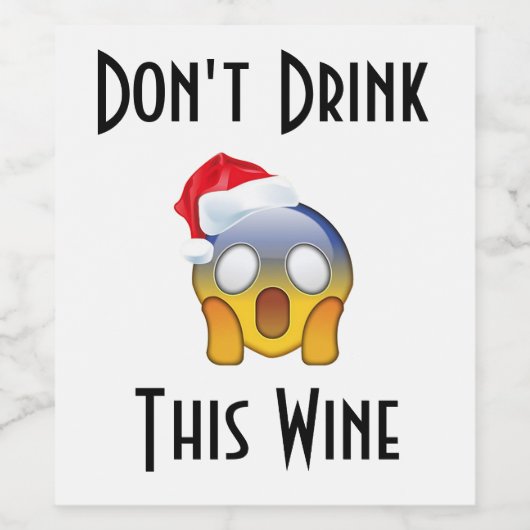 Trinken Sie diesen Wein lustig Prank Emoji Xmas Ge Weinetikett (Einzelnes Label)