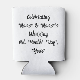 "Trinken Sie ein kaltes für uns" Gastgeschenk Hoch Dosenkühler