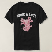 Trinken Sie einen netten Axolotl Spaß Salamander A T-Shirt (Design vorne)