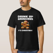Trinken Sie Grinken, Weihnachten T-Shirt (Vorderseite)