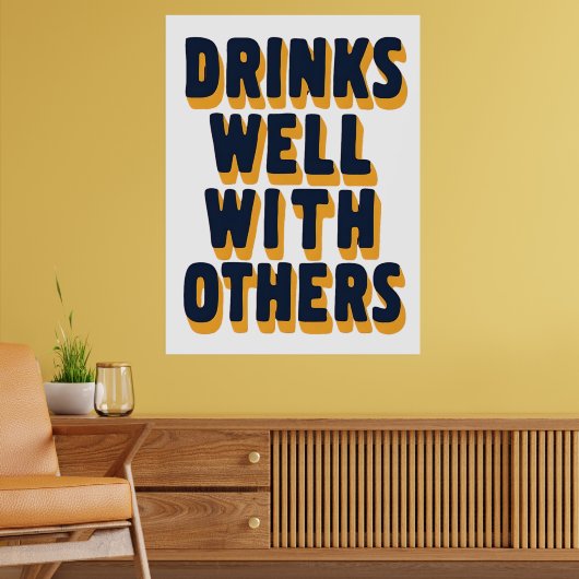 Trinken Sie gut mit anderen - Funny Bar Poster (Wohnzimmer 2)