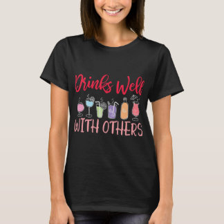 Trinken Sie gut mit anderen lustigen Weinen T-Shirt