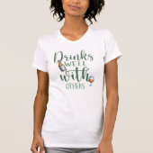 Trinken Sie gut mit anderen St. Patrick's Day T-Shirt (Vorderseite)