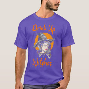 Trinken Sie Hexen lustiges Halloween Hexenfrauen t T-Shirt