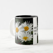 "Trinken Sie im Anblick heute" BlumenTasse Zweifarbige Tasse (Vorderseite Links)